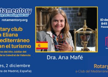 Conferencia de la Dra. Ana Mafé y Rotary Club La Eliana